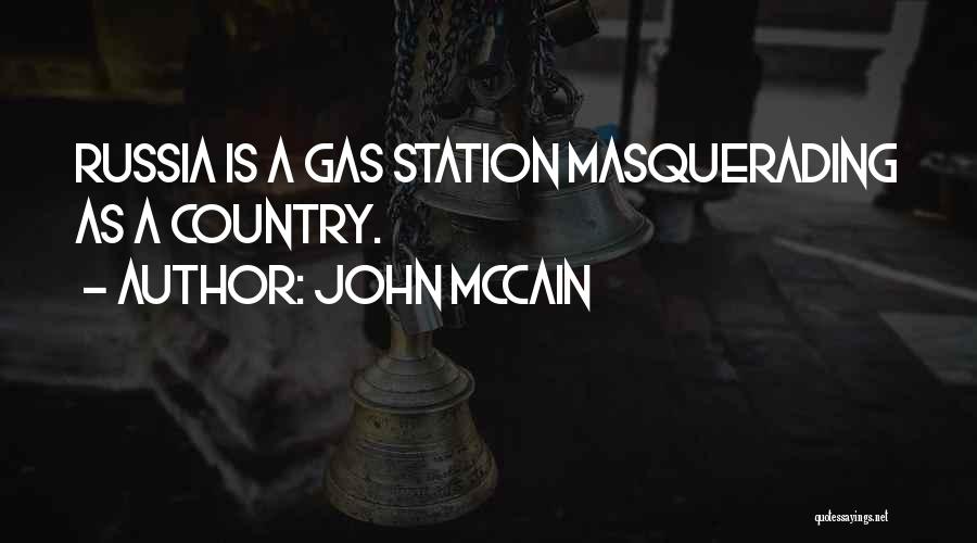 Gas Station Quotes By John McCain