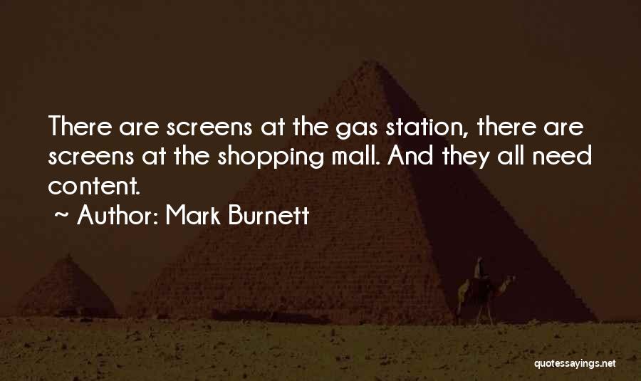 Gas Station Quotes By Mark Burnett