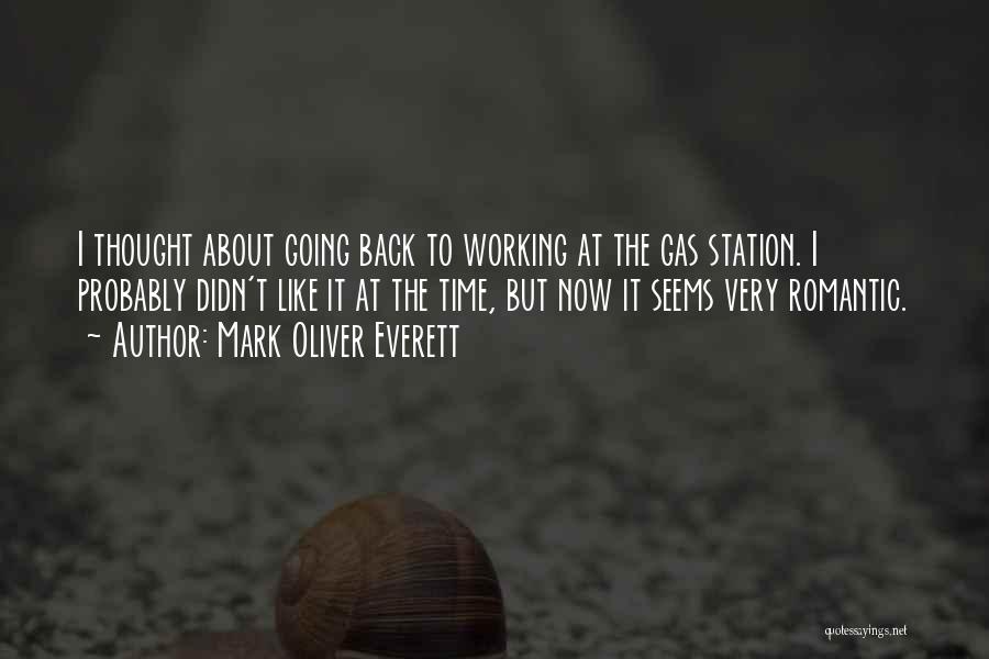 Gas Station Quotes By Mark Oliver Everett Gas Station Quotes By Mark Oliver Everett