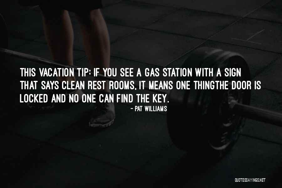 Gas Station Quotes By Pat Williams Gas Station Quotes By Pat Williams