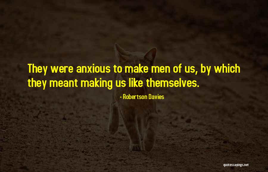 Gasalla Propiedades Quotes By Robertson Davies Gasalla Propiedades Quotes By Robertson Davies