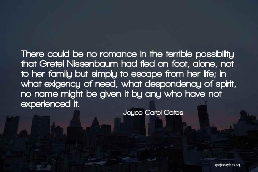 Gasaubrebaze Quotes By Joyce Carol Oates Gasaubrebaze Quotes By Joyce Carol Oates