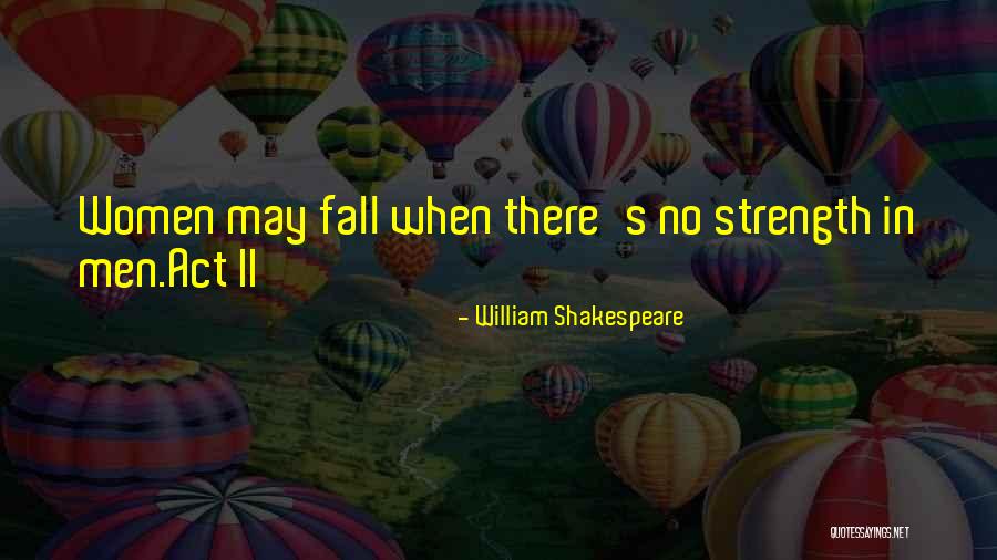 Gasaubrebaze Quotes By William Shakespeare Gasaubrebaze Quotes By William Shakespeare