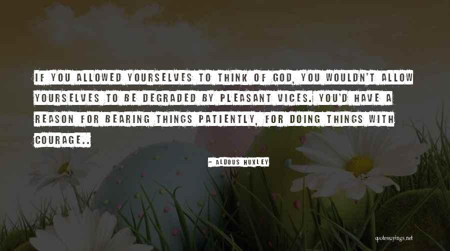 Gasbag Quotes By Aldous Huxley Gasbag Quotes By Aldous Huxley