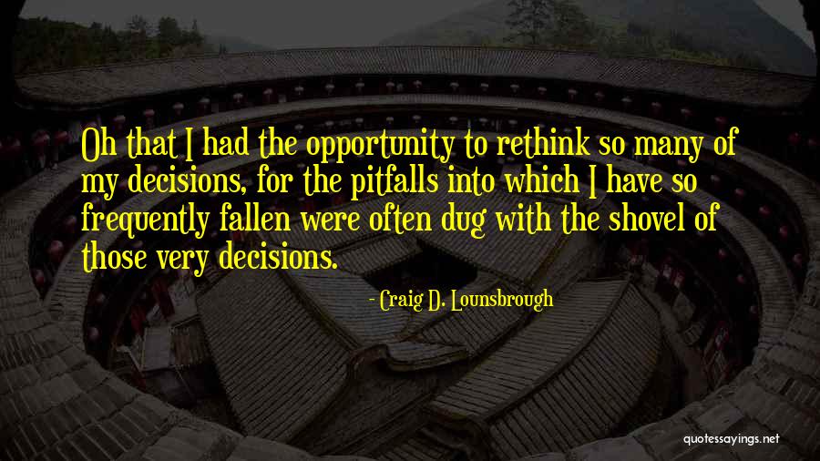 Gasbag Quotes By Craig D. Lounsbrough Gasbag Quotes By Craig D. Lounsbrough