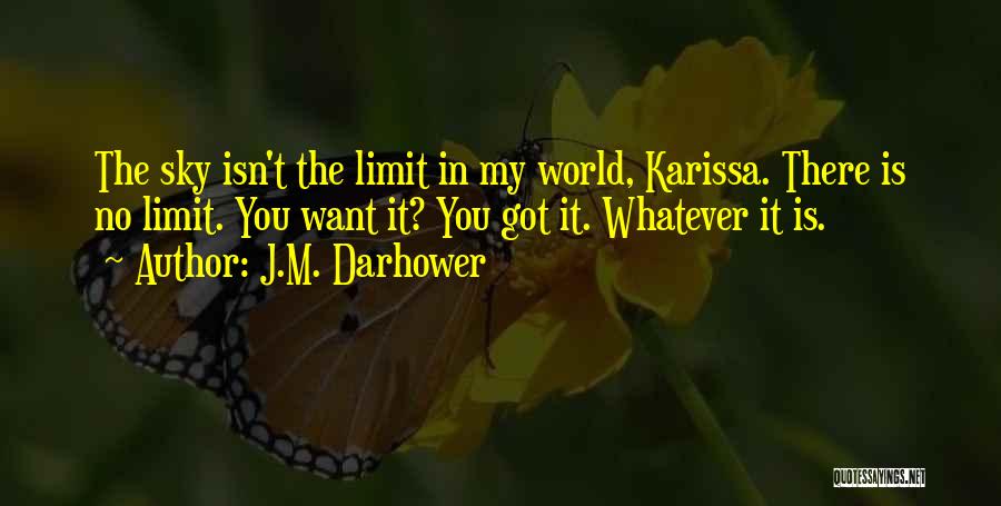 Gascogne Ship Quotes By J.M. Darhower