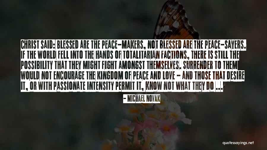 Gascony Is Influenced Quotes By Michael Novak Gascony Is Influenced Quotes By Michael Novak