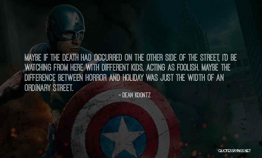 Gaseosa Para Quotes By Dean Koontz Gaseosa Para Quotes By Dean Koontz