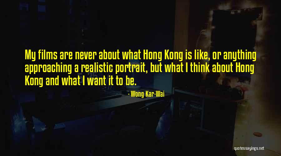 Gaseosos Quimicos Quotes By Wong Kar-Wai Gaseosos Quimicos Quotes By Wong Kar-Wai