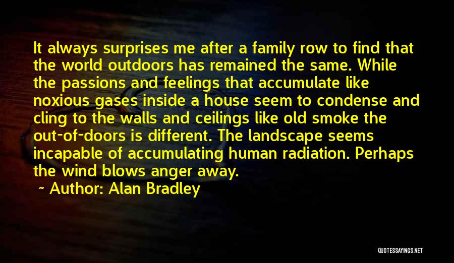 Gases Quotes By Alan Bradley