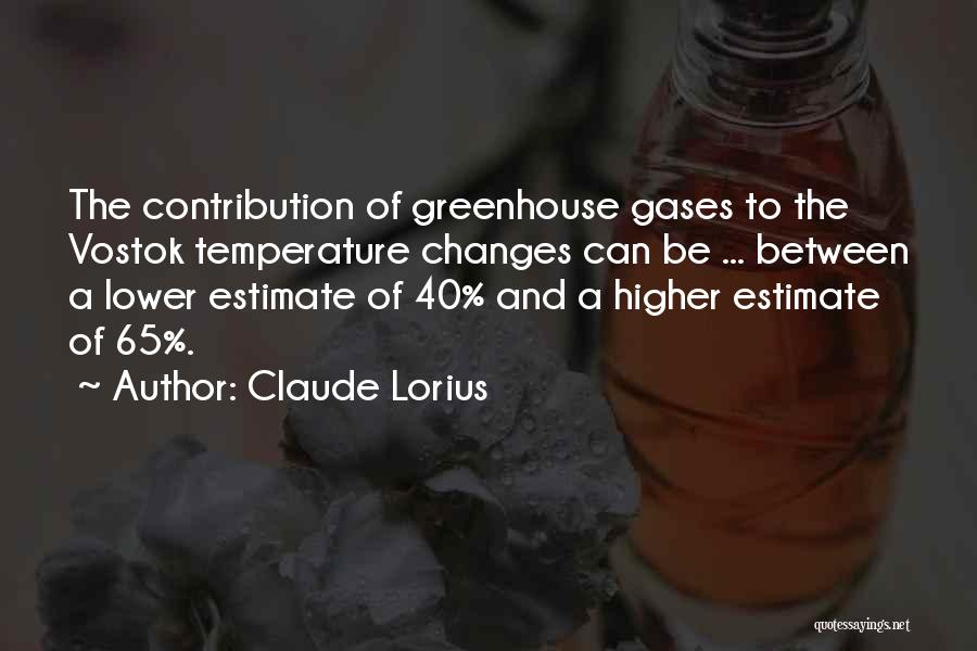 Gases Quotes By Claude Lorius