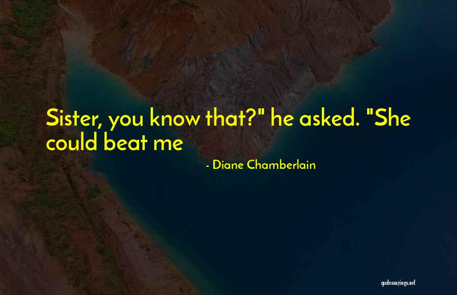 Gaseste Melodia Quotes By Diane Chamberlain Gaseste Melodia Quotes By Diane Chamberlain