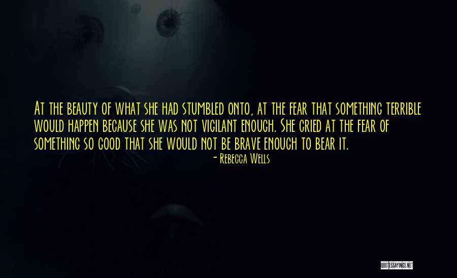 Gaseste Melodia Quotes By Rebecca Wells Gaseste Melodia Quotes By Rebecca Wells