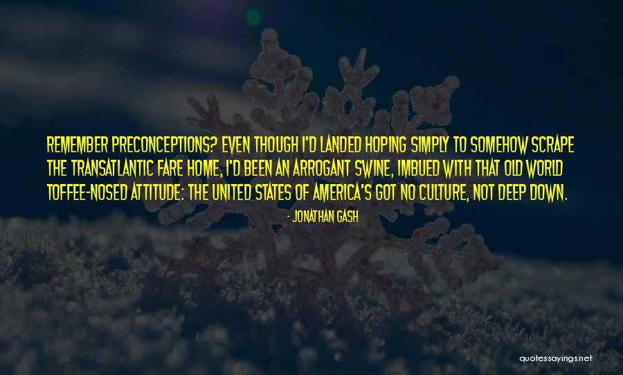 Gash Quotes By Jonathan Gash