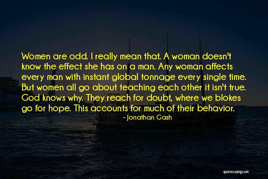 Gash Quotes By Jonathan Gash