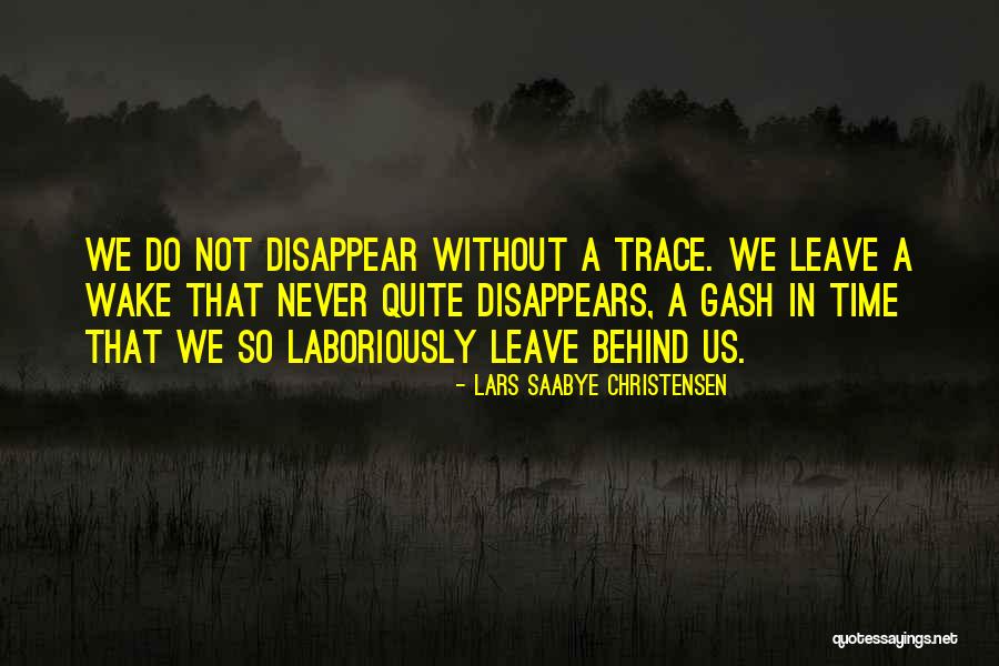 Gash Quotes By Lars Saabye Christensen