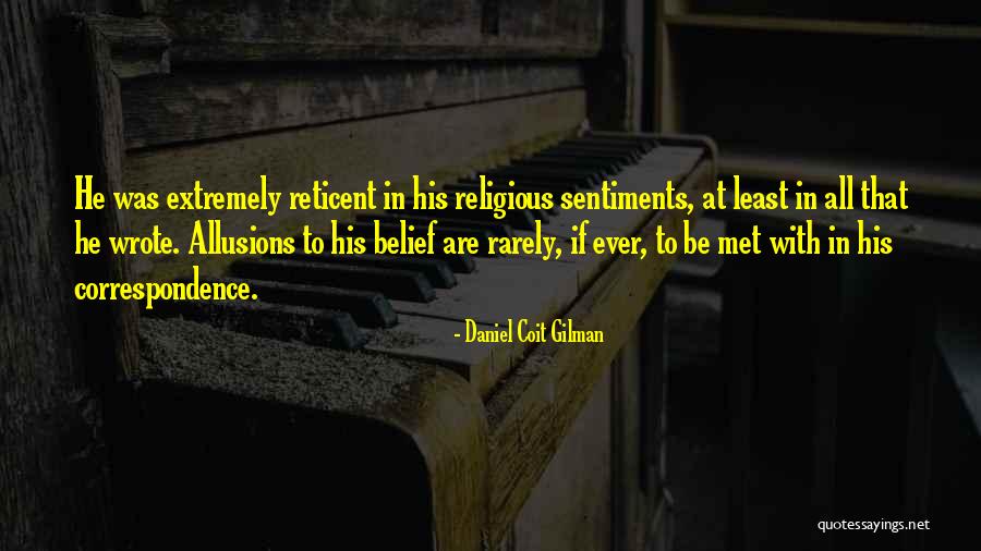 Gashing Quotes By Daniel Coit Gilman Gashing Quotes By Daniel Coit Gilman