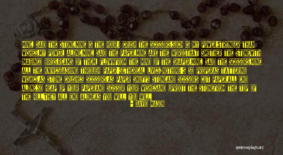 Gashing Quotes By David Mason Gashing Quotes By David Mason