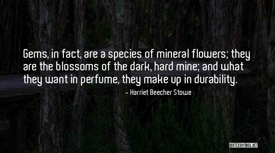 Gasiorek Ptak Quotes By Harriet Beecher Stowe Gasiorek Ptak Quotes By Harriet Beecher Stowe