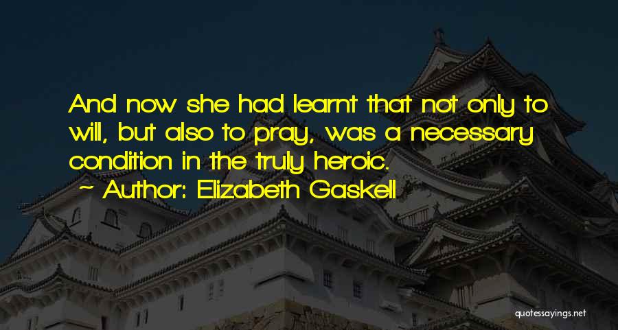 Gaskell Quotes By Elizabeth Gaskell