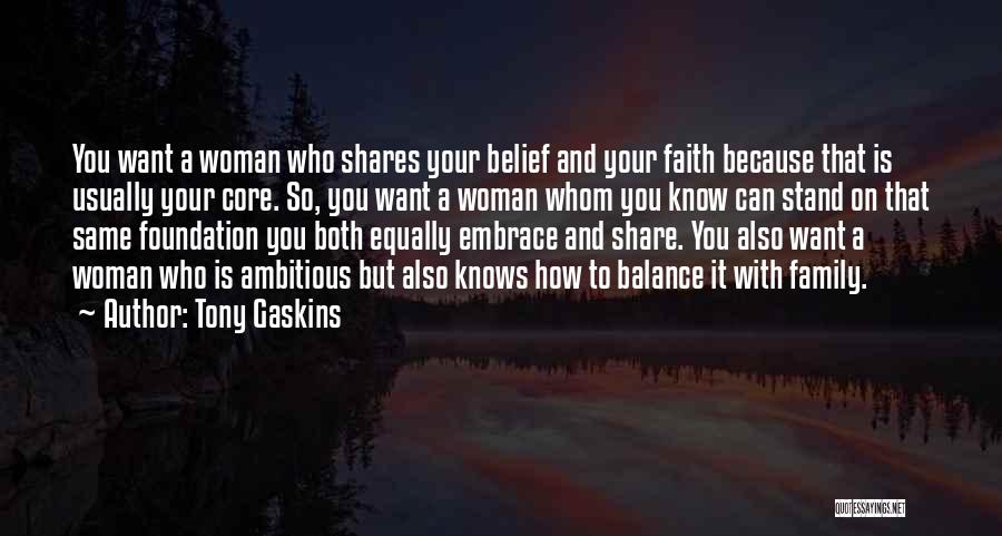 Gaskins Quotes By Tony Gaskins