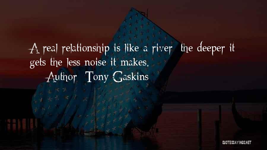 Gaskins Quotes By Tony Gaskins