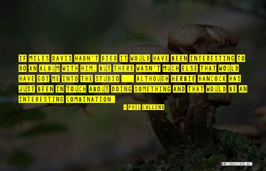 Gaslighted Urban Quotes By Phil Collins Gaslighted Urban Quotes By Phil Collins
