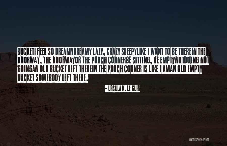 Gaslighted Urban Quotes By Ursula K. Le Guin Gaslighted Urban Quotes By Ursula K. Le Guin