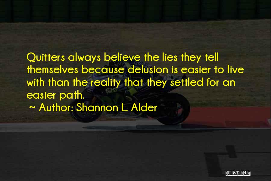 Gaslighting Quotes By Shannon L. Alder