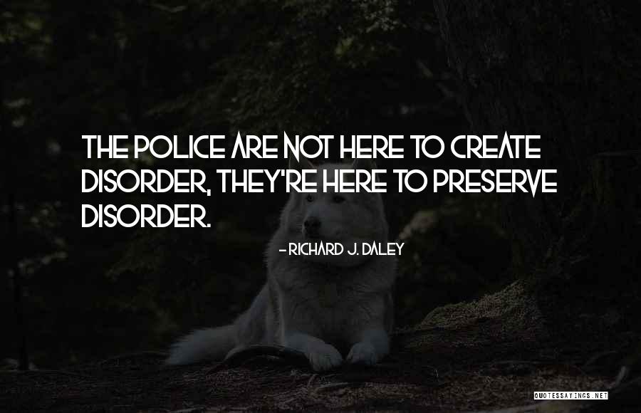 Gasman Middletown Quotes By Richard J. Daley Gasman Middletown Quotes By Richard J. Daley