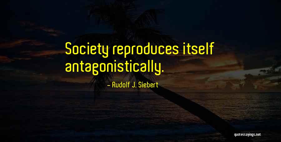 Gasoliers Quotes By Rudolf J. Siebert Gasoliers Quotes By Rudolf J. Siebert