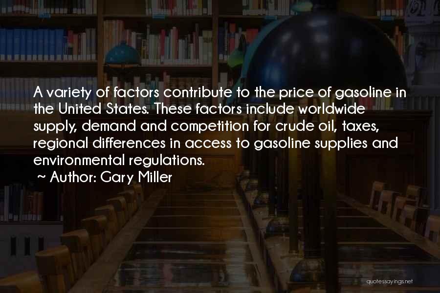 Gasoline Price Quotes By Gary Miller