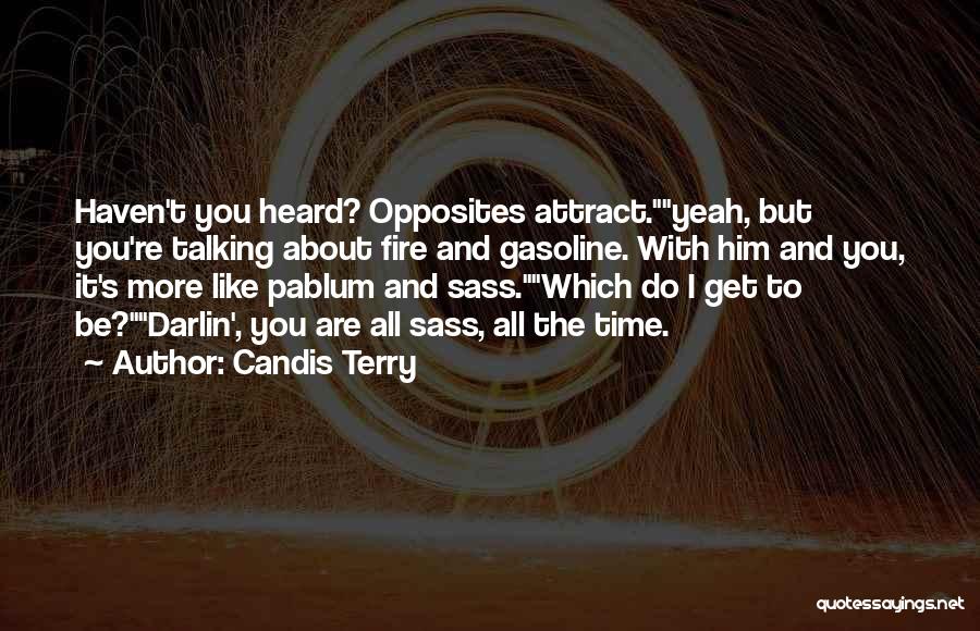 Gasoline Quotes By Candis Terry