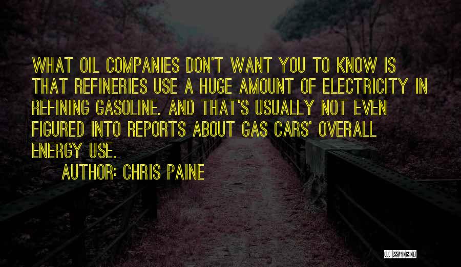 Gasoline Quotes By Chris Paine