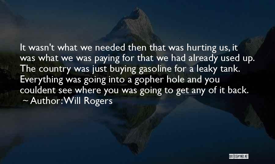 Gasoline Quotes By Will Rogers