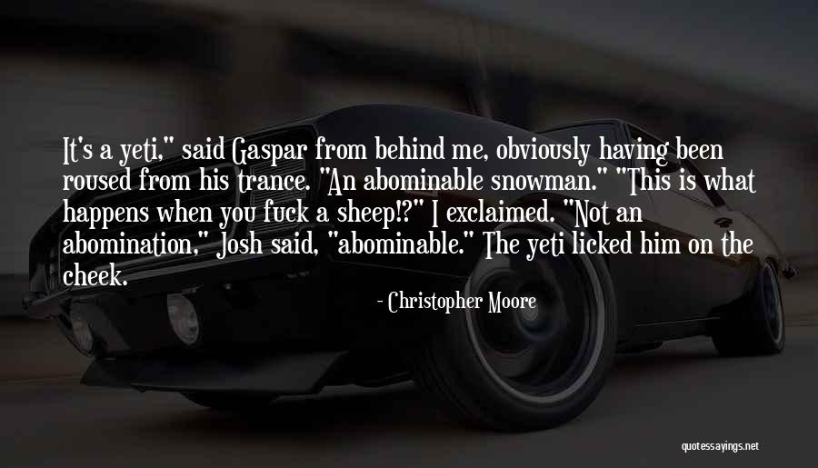 Gaspar Quotes By Christopher Moore Gaspar Quotes By Christopher Moore