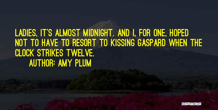 Gaspard Quotes By Amy Plum