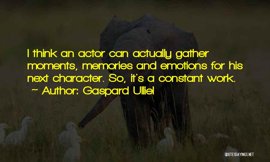 Gaspard Ulliel Quotes 2165057