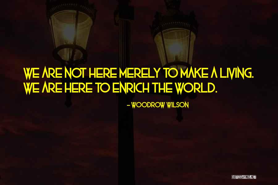 Gasparino Modicamore Quotes By Woodrow Wilson Gasparino Modicamore Quotes By Woodrow Wilson