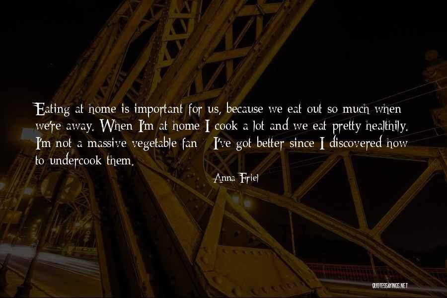 Gasperine Quotes By Anna Friel Gasperine Quotes By Anna Friel