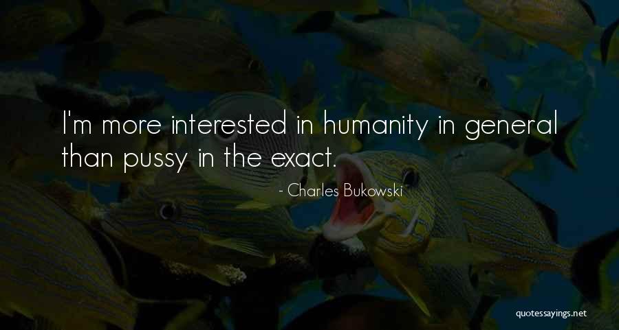 Gaspillage Alimentaire Quotes By Charles Bukowski Gaspillage Alimentaire Quotes By Charles Bukowski