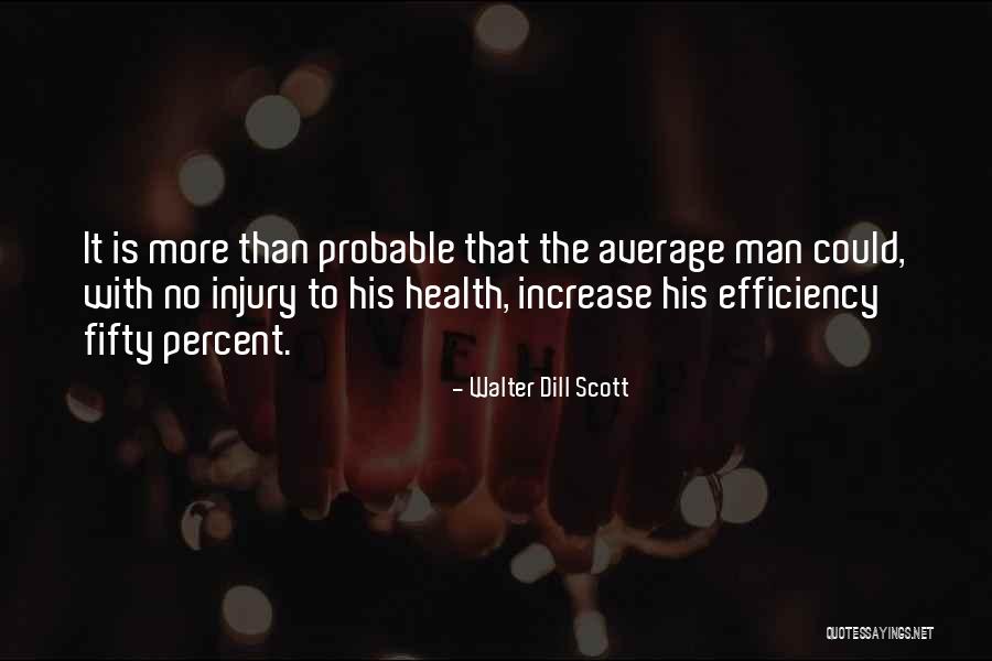 Gaspiller Passe Quotes By Walter Dill Scott Gaspiller Passe Quotes By Walter Dill Scott
