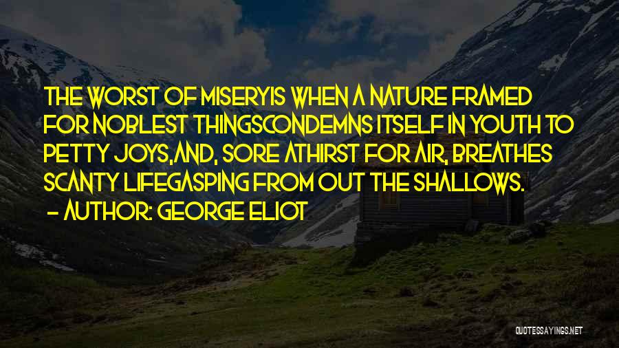 Gasping For Air Quotes By George Eliot