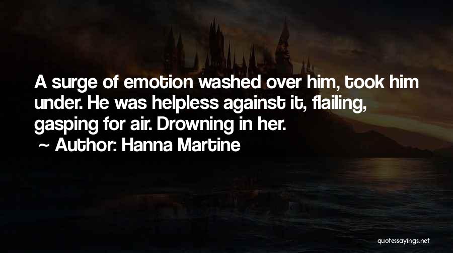 Gasping For Air Quotes By Hanna Martine