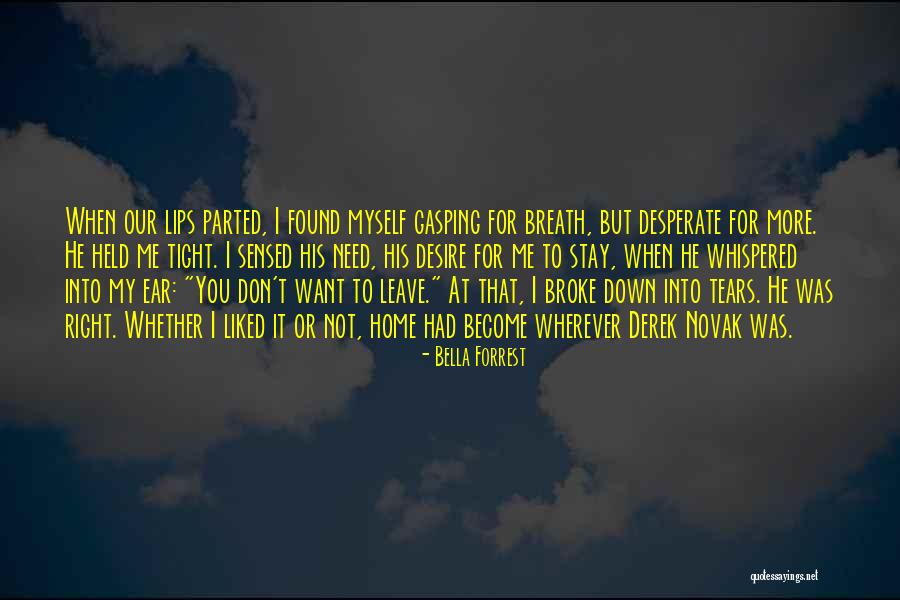 Gasping For Breath Quotes By Bella Forrest Gasping For Breath Quotes By Bella Forrest