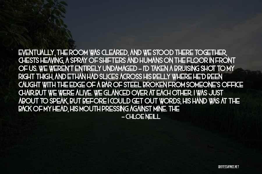 Gasping For Breath Quotes By Chloe Neill Gasping For Breath Quotes By Chloe Neill
