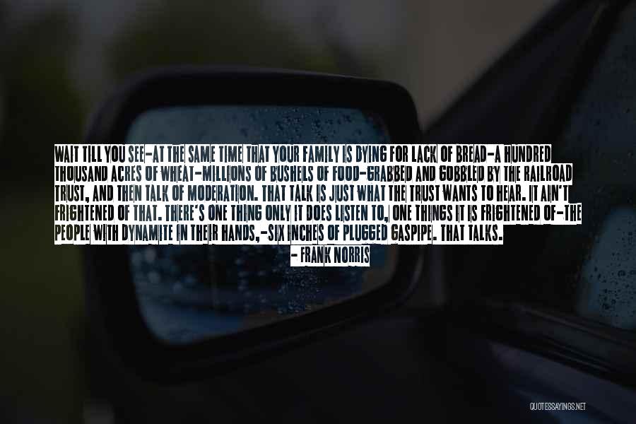 Gaspipe Quotes By Frank Norris Gaspipe Quotes By Frank Norris