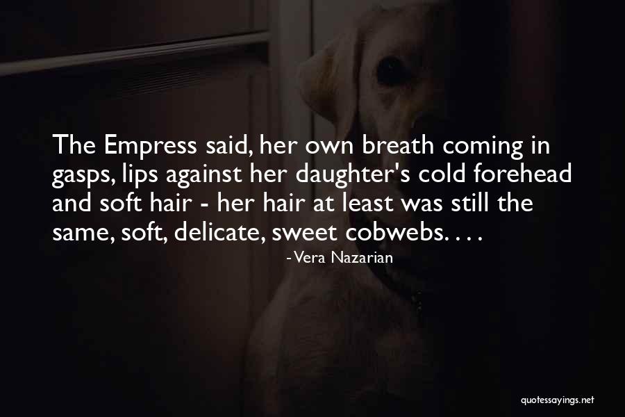 Gasps Quotes By Vera Nazarian Gasps Quotes By Vera Nazarian