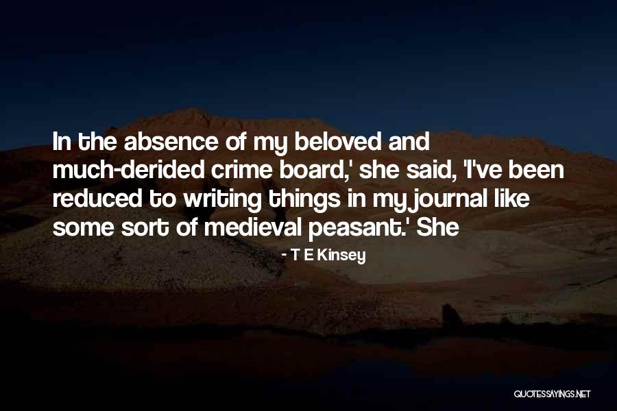 Gaspy Quotes By T E Kinsey Gaspy Quotes By T E Kinsey