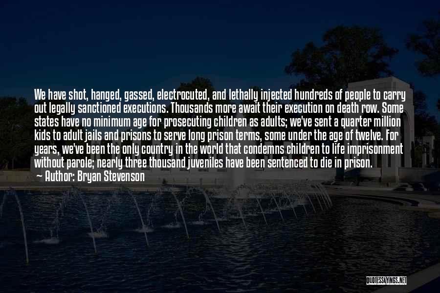 Gassed Up Quotes By Bryan Stevenson